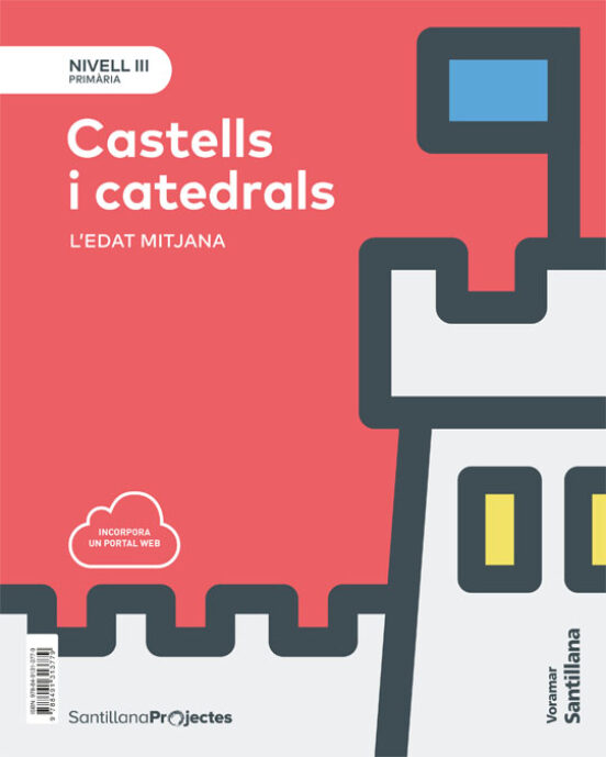 Nivel Iii Castells I Catedrals. L Edat Mitjana 5º Educacion Prim Aria