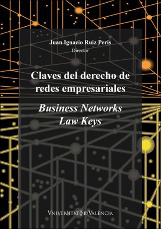 Claves Del Derecho De Redes Empresariales