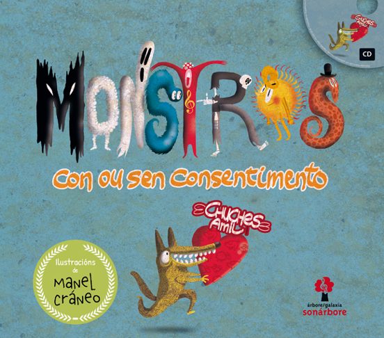 Monstros con Ou Sen Consentimento