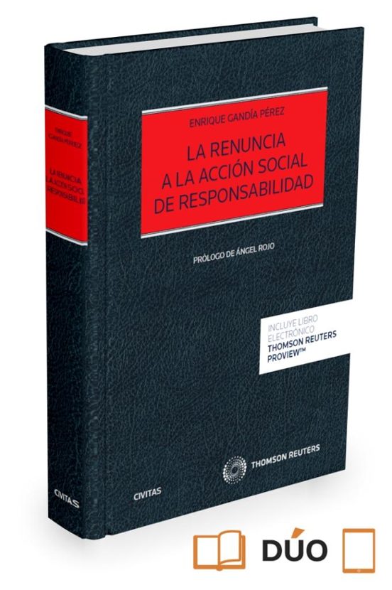 La Renuncia A La Acción Social De Responsabilidad