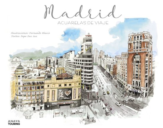 Madrid: Acuarelas De Viaje