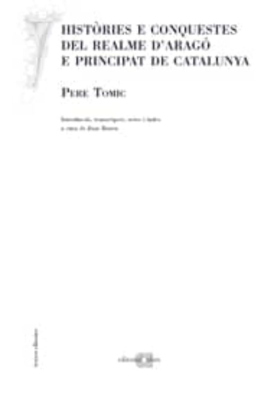 Histories E Conquestes Del Realme D Arago E Principat De Cataluny A