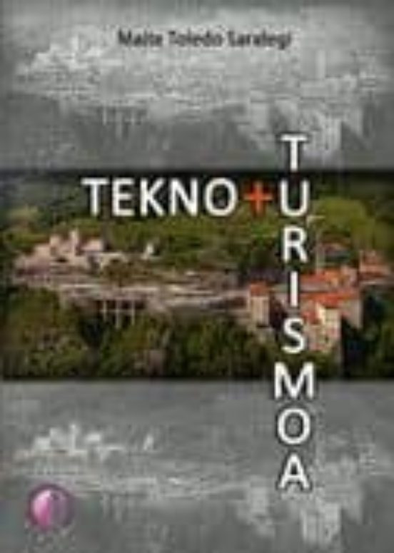 Tekno + Turismoa