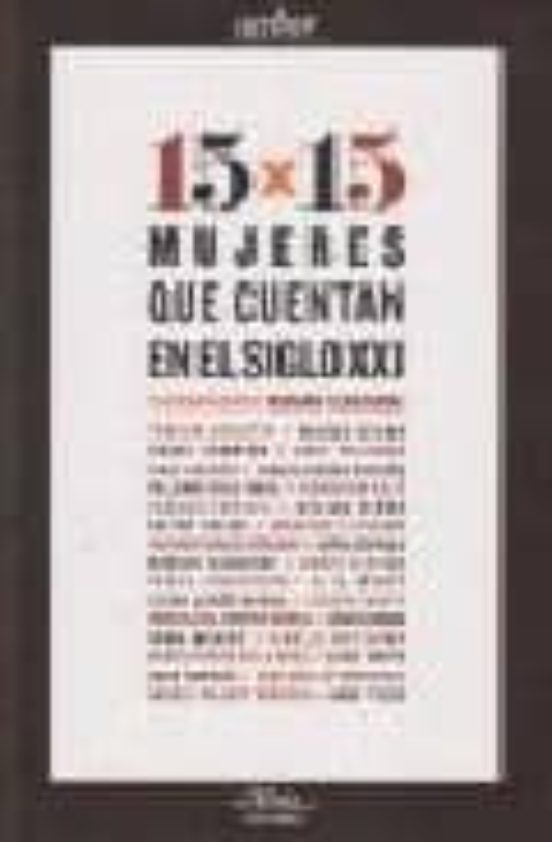 15 X 15 Mujeres Que Cuentan En El Siglo XXI