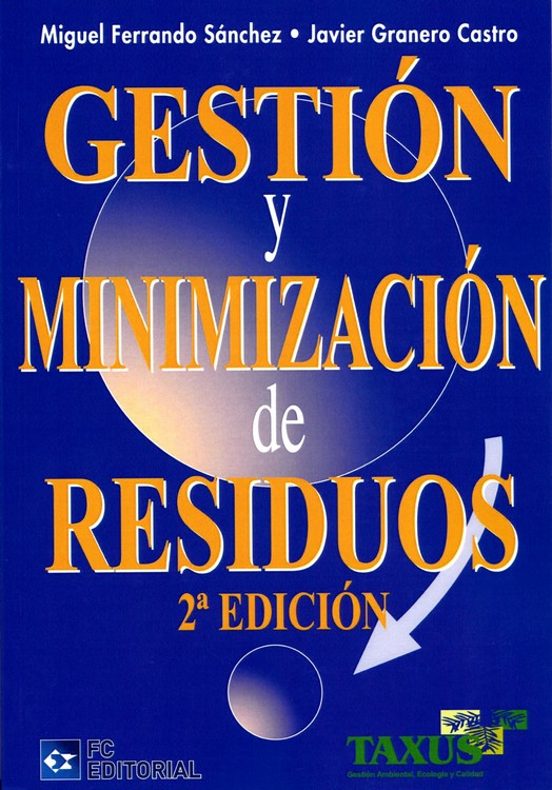 Gestion Y Minimizacion De Residuos