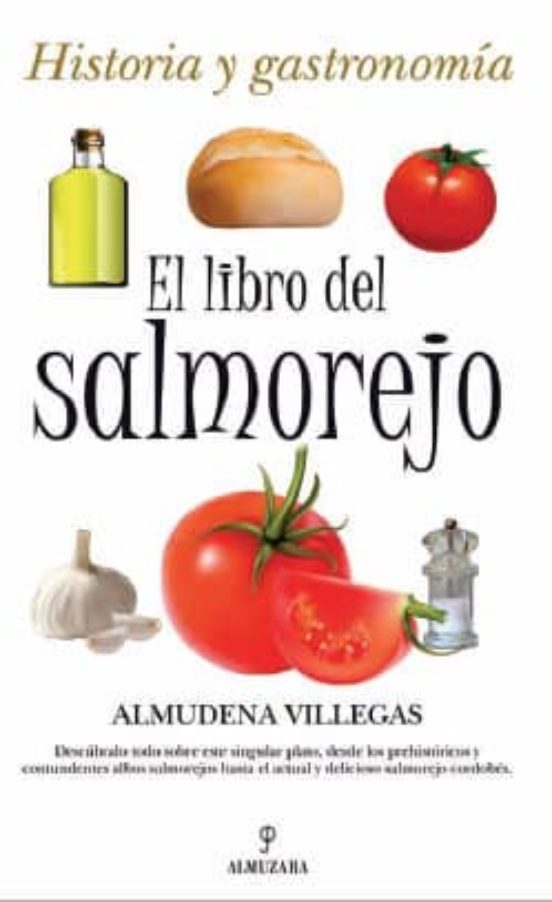 El Libro Del Salmorejo