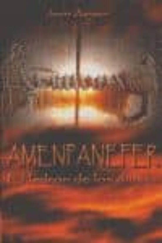 Amenpanefer : El Ladron De Los Dioses