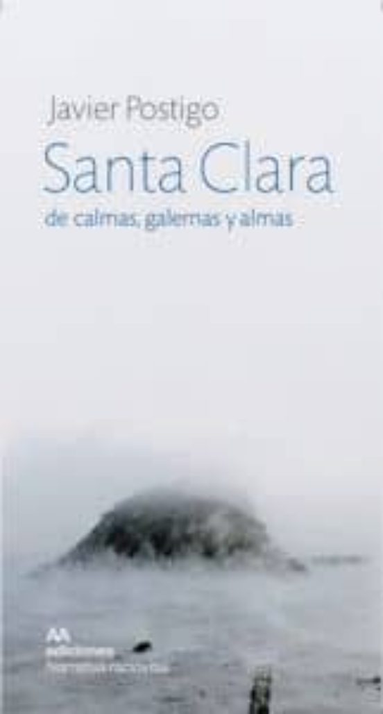 Santa Clara de Calmas Galernas y Almas