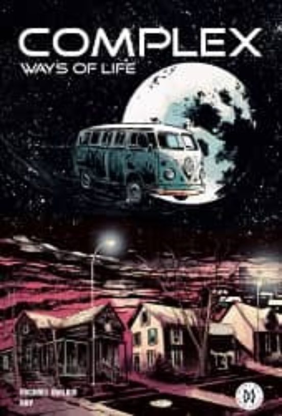 Complex: Ways Of Life