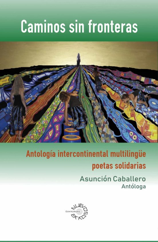 Caminos sin Fronteras. Antología Intercontinental