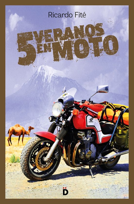 Cinco Veranos En Moto