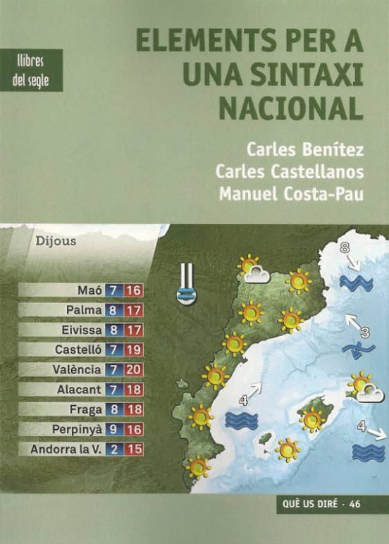 Elements Per A Una Sintaxi Nacional