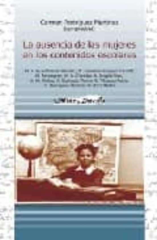 La Ausencia De Las Mujeres En Los Contenidos Escolares