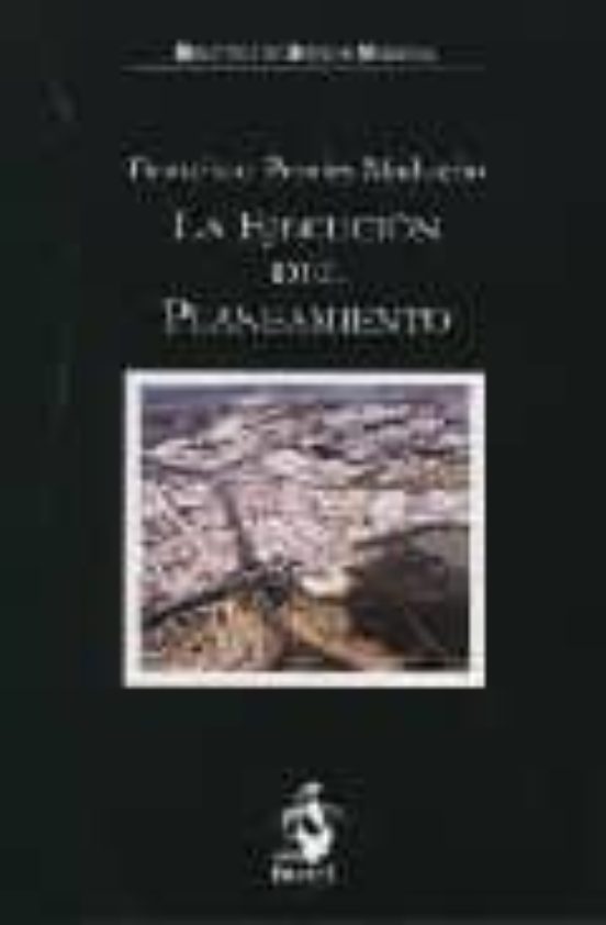 Ejecucion Del Planeamiento
