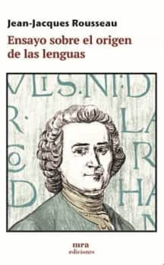 Ensayo Sobre El Origen De Las Lenguas