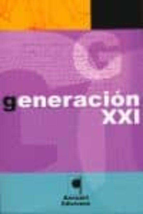 Generacion XXI