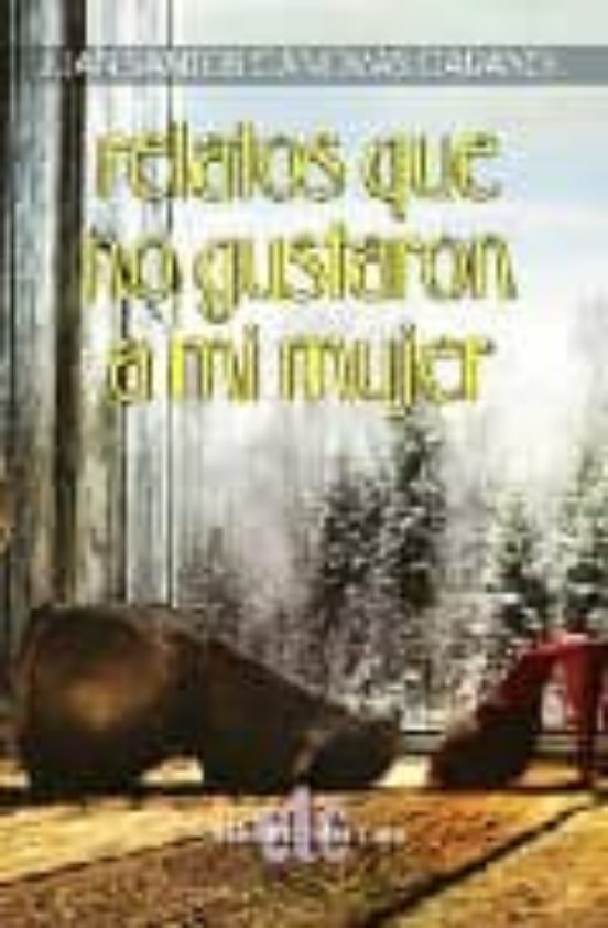 Relatos Que no Gustaron a Mi Mujer