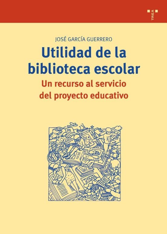 Utilidad De La Biblioteca Escolar: Un Recurso Al Servicio Del Pro Yect