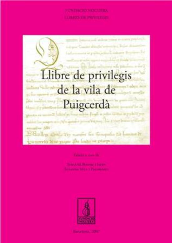 Llibre De Privilegis De La Vila De Puigcerdà