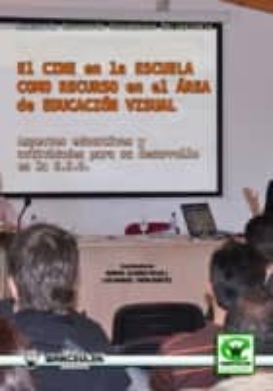 El Cine En La Escuela Como Recurso En El Area De Educacion Visual : As