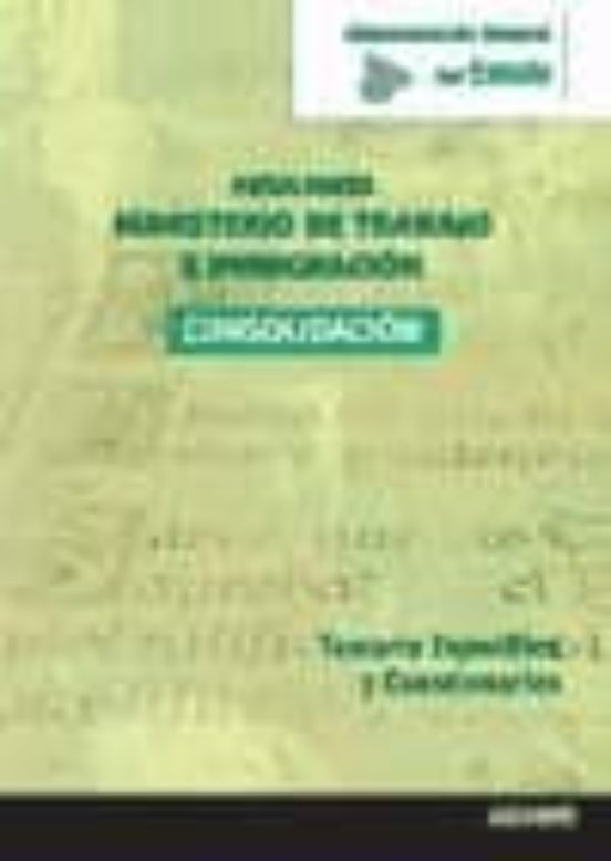 Auxiliares Ministerio De Trabajo E Inmigracion: Consolidacion: Ad Mini