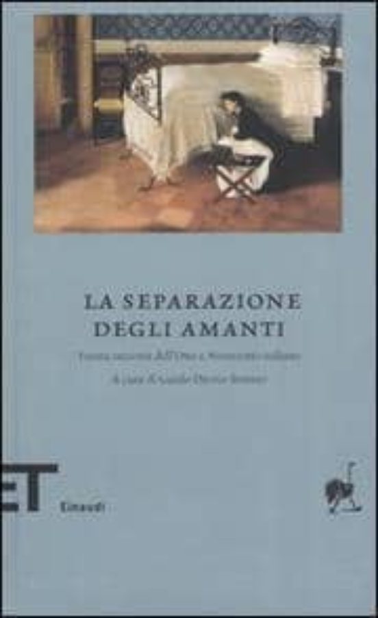 La Separazione Degli Amanti Trenta Racconti Dell Otto e Novecento Ital