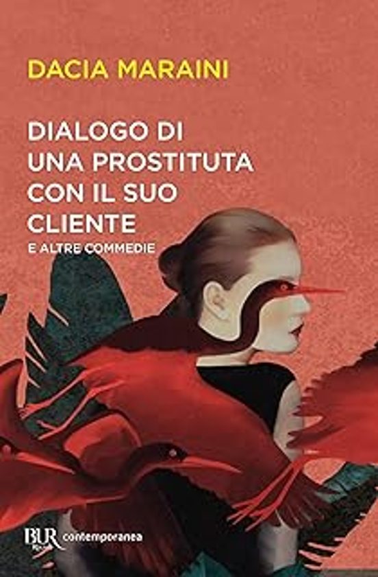 Dialogo Di Una Prostituta Con Un Suo Cliente E Altre Commedie