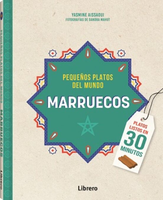 Marruecos. Pequeños Platos Del Mundo