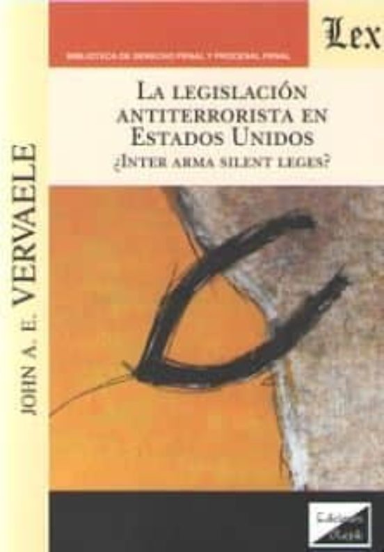Legislacion Antiterrorista En Estados Unidos La