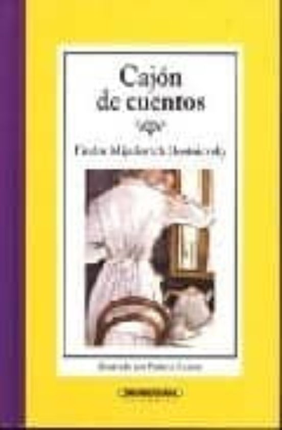 Cajon De Cuentos: Fiodor Mijailovich Dostoievsky