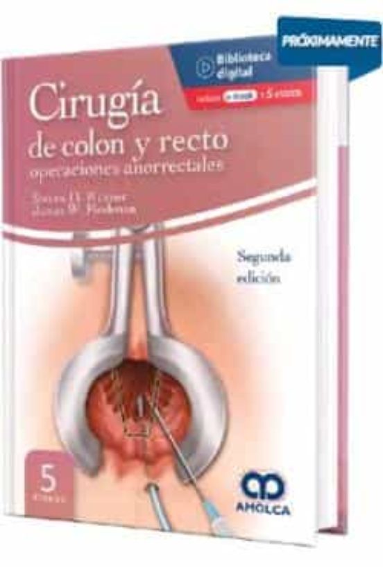 Cirugía De Colon Y Recto. Operaciones Anorrectales