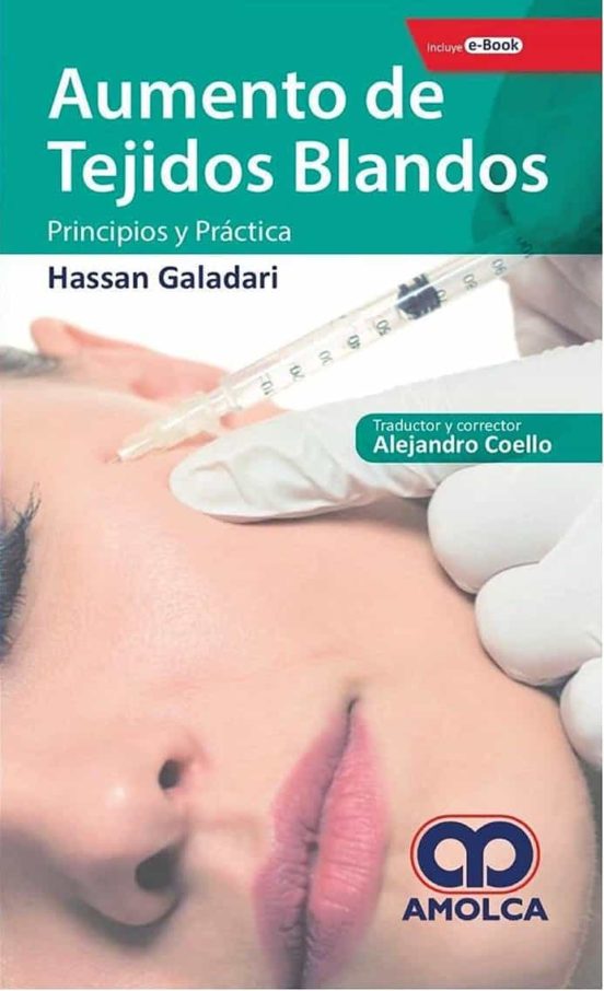 Aumento De Los Tejidos Blandos. Principios Y Práctica + E-book