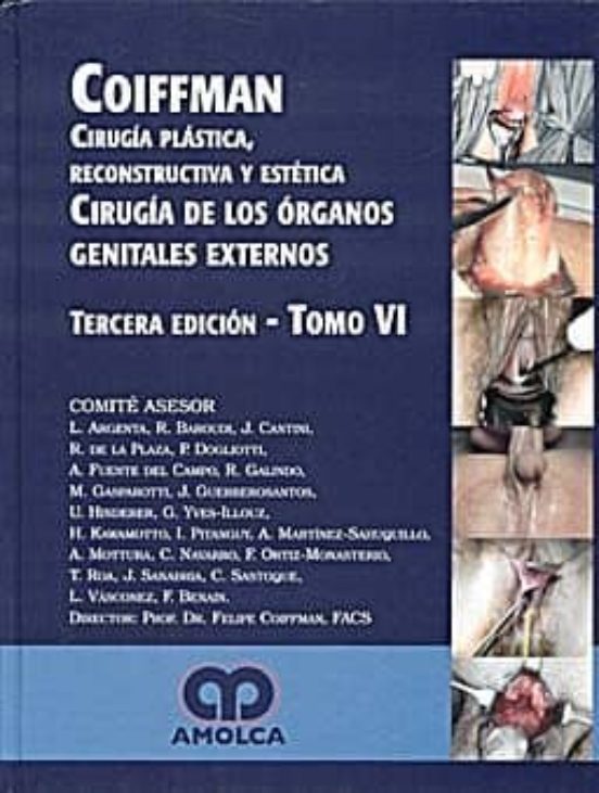 Cirugia Plastica Reconstructiva Y Estetica T-vi: Cirugia De Org Anos G