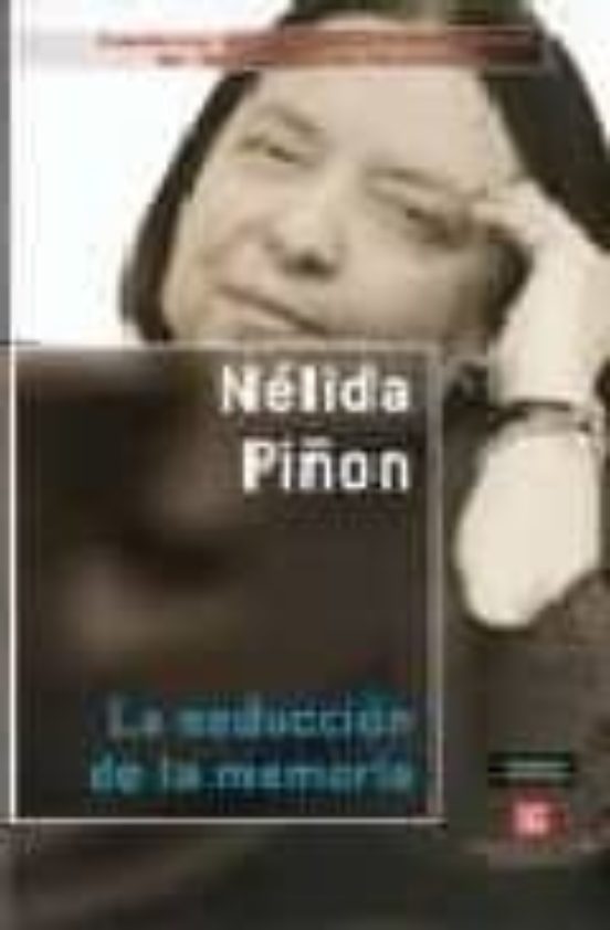 La Seduccion De La Memoria