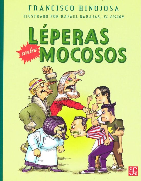 Leperas Contra Mocosos