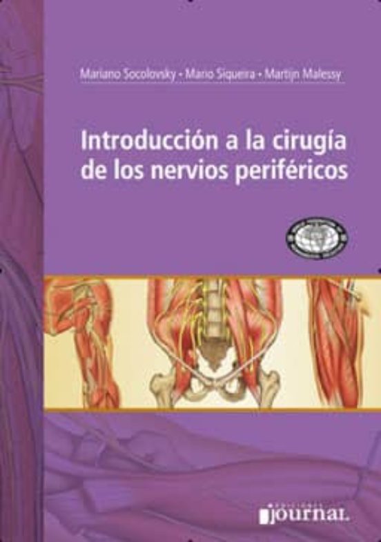 Introduccion A La Cirugia De Los Nervios Perifericos