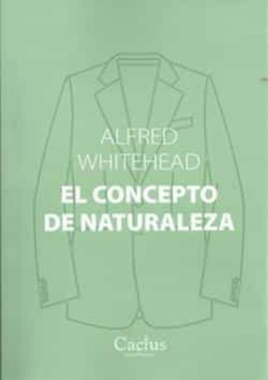 El Concepto De Naturaleza