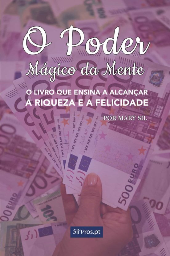 O Poder Mágico da Mente