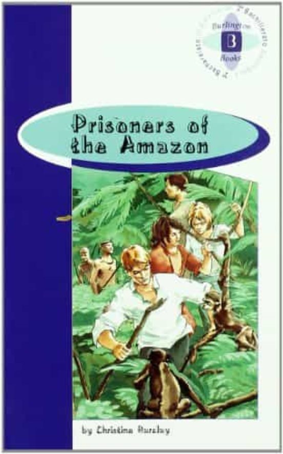 Prisoners Of The Amazon