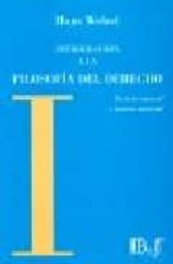 Introduccion A La Filosofia Del Derecho: Derecho Natural Y Justic Ia M