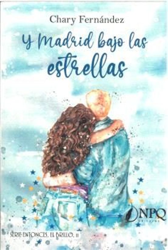 Y Madrid Bajo Las Estrellas