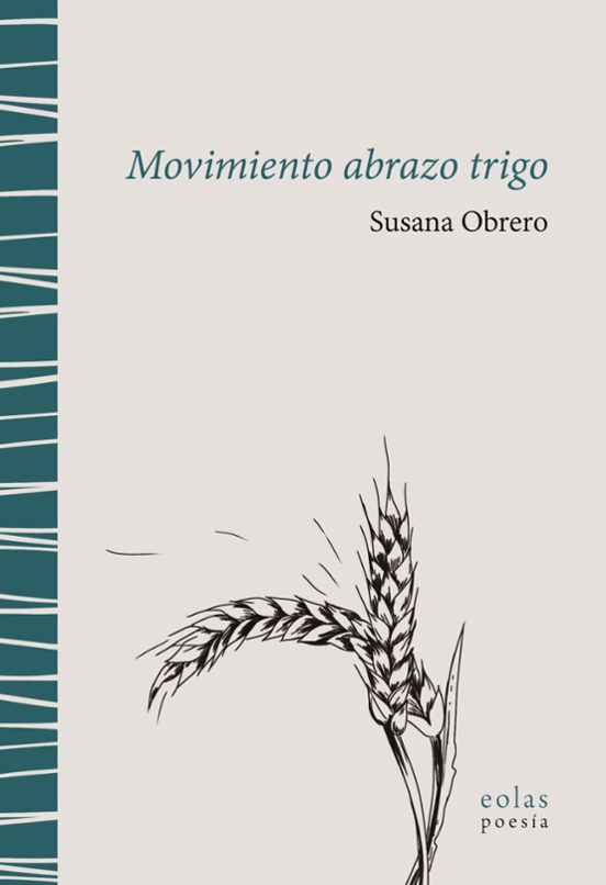 Movimiento abrazo trigo