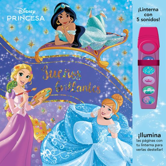 Disney Princesas: Jasmín Moana Rapunzel y Más! Sueños Brillantes - Lib