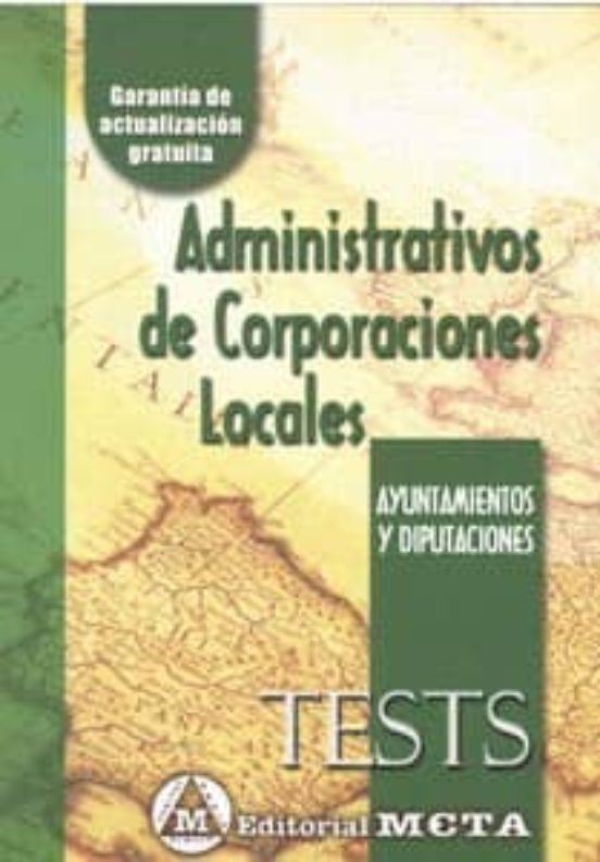 Administrativos De Corporaciones Locales. Ayuntamientos Y Diputac Ione