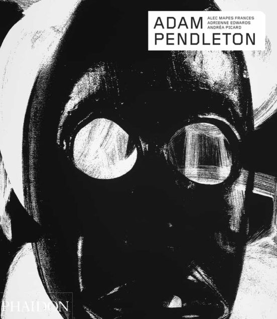 Adam Pendleton. Contemporary Artists Series