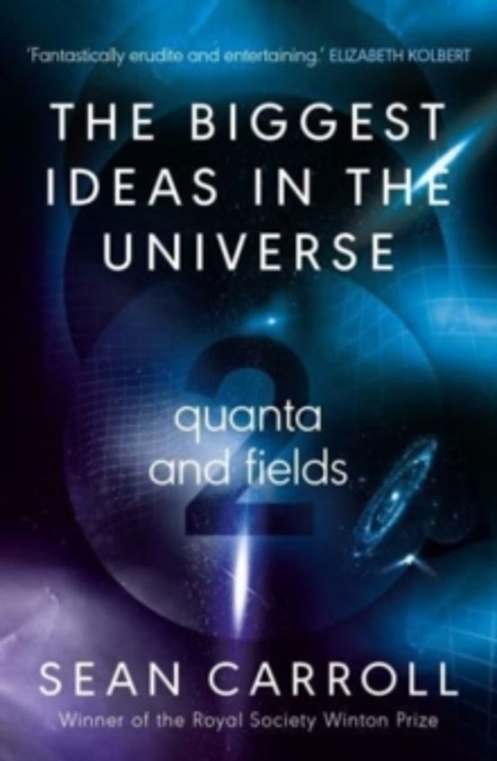 The Biggest Ideas In The Universe 2