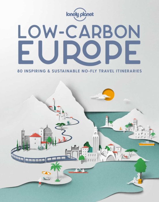 Lonely Planet Low Carbon Europe 1 2020
