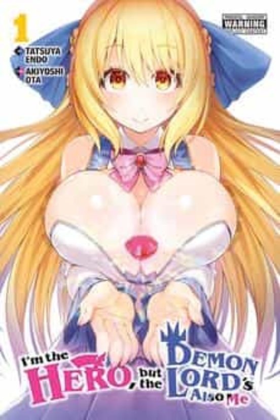 I M The Hero But The Demon Lord S Also Me Vol. 1