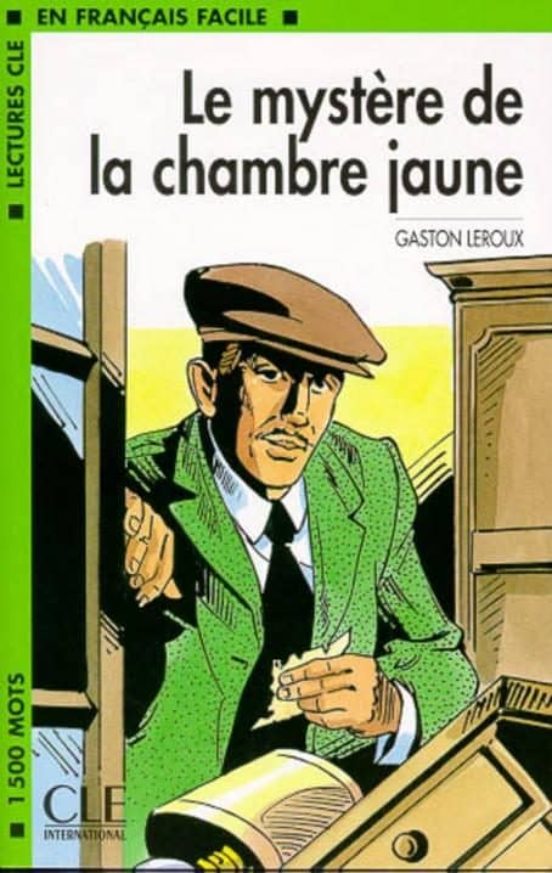 Le Mystere De La Chambre Jaune - Niveau 3 - Livre