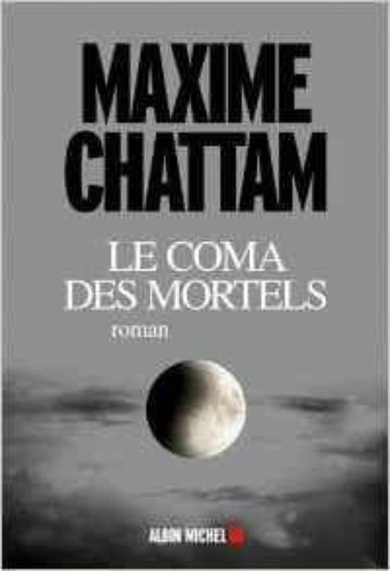 Le Coma des Mortels